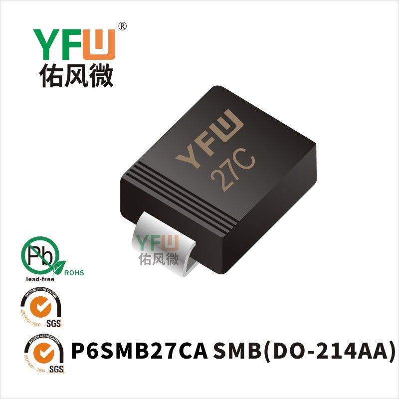 P6SMB27CA SMB(DO-214AA)_Marking:27C_Transient Voltage Suppressor_YFW brand