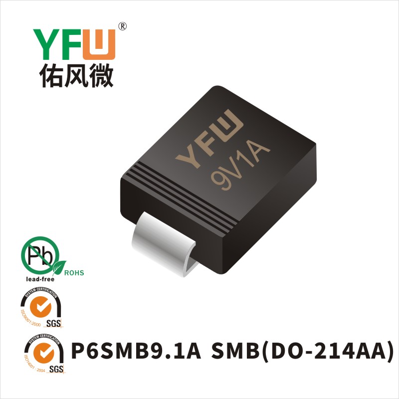 P6SMB9.1A SMB(DO-214AA)_Marking:9V1A Transient Voltage Suppressor_YFW brand